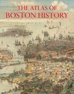 Atlas of Boston History