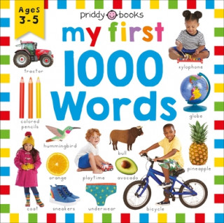 First 1000: My First 1000 Words: A Photographic Catalog of Baby's First Words