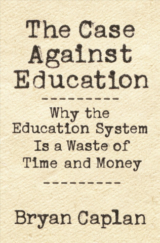 Case against Education