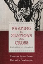 Praying the Stations of the Cross