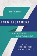 New Testament in Seven Sentences