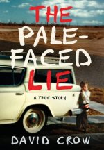 Pale-Faced Lie