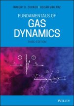 Fundamentals of Gas Dynamics, Third Edition