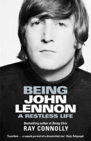 Being John Lennon (Ray Connolly)(Miękka)
