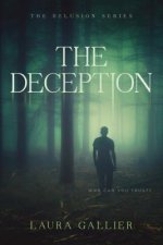 Deception, The