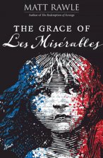 Grace of Les Miserables, The