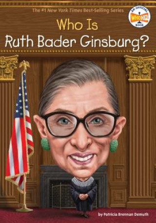 Who Was Ruth Bader Ginsburg? (Patricia Brennan Demuth,Who Hq)()