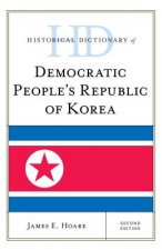 Historical Dictionary of Democratic People's Republic of Korea