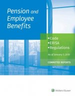 Pension and Employee Benefits Code Erisa Regulations: As of January 1, 2019 (Committee Reports)
