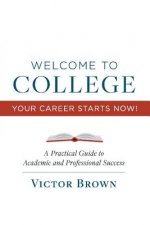 Welcome to College Your Career Starts Now!