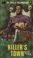 Phantom: The Complete Avon Novels: Volume 9 Killer's Town