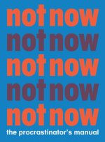 Not Now