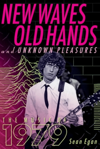 New Waves, Old Hands, And Unknown Pleasures