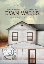 Emancipation of Evan Walls
