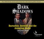 Barnabas, Quentin and the Avenging Ghost, Volume 17