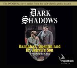 Barnabas, Quentin and Dr. Jekyll's Son, Volume 27