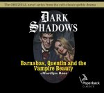Barnabas, Quentin and the Vampire Beauty, Volume 32