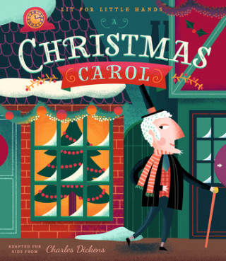 Lit for Little Hands: A Christmas Carol (Brooke Jorden,David Miles)(Leporelo)