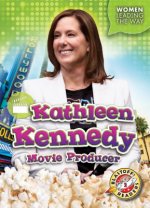 Kathleen Kennedy: Movie Producer