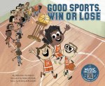 Good Sports, Win or Lose