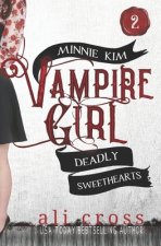 Deadly Sweethearts