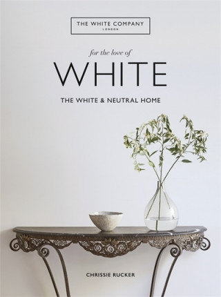 White Company, For the Love of White