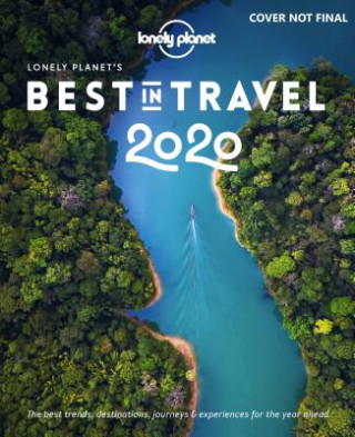 Lonely Planet's Best in Travel 2020