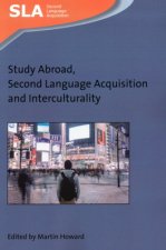 Study Abroad, Second Language Acquisition and Interculturality