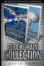 Blockchain Collection: Two Books in One Crypto & Blockchain