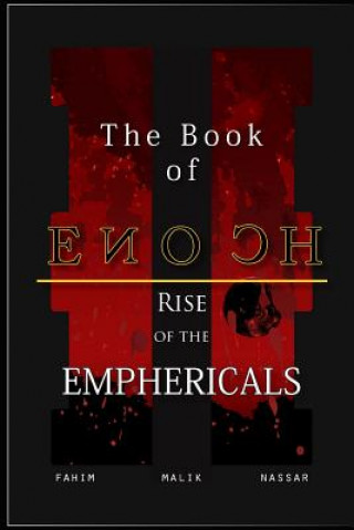 The Book of Enoch: Rise of the Emphericals