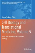 Cell Biology and Translational Medicine, Volume 5