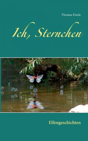 Ich, Sternchen
