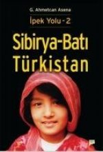 Sibirya - Bati Türkistan