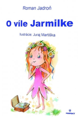 O víle Jarmilke