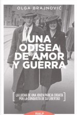 UNA ODISEA DE AMOR Y GUERRA