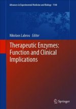 Therapeutic Enzymes: Function and Clinical Implications