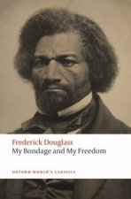 My Bondage and My Freedom