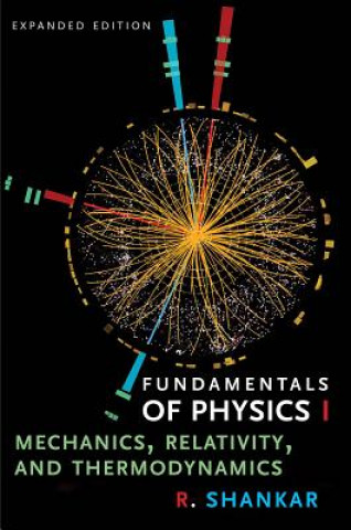 Fundamentals of Physics I (R. Shankar)(Miękka)