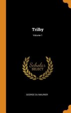 Trilby; Volume 1