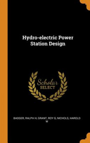 Hydro-Electric Power Station Design