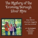 Mystery of the Economy Borough Silver Mine