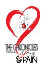 Chronicles of Love & Pain