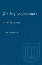 OLD ENGLISH LITERATURE SELECT BIBLIOGP
