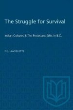 STRUGGLE SURVIVAL INDIAN CULTURES AMP