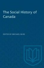SOCIAL HISTORY OF CANADA