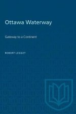 OTTAWA WATERWAY GATEWAY TO A CONTINENP