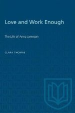 LOVE AND WORK ENOUGH LIFE ANNA JAMESOP