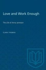 LOVE AND WORK ENOUGH LIFE ANNA JAMESOP
