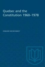 QUEBEC AND THE CONSTITUTION 1960-1978