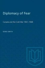 DIPLOMACY FEAR CANADA COLD WAR 1941-1P